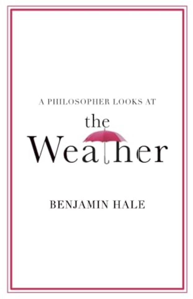 A Philosopher Looks at the Weather