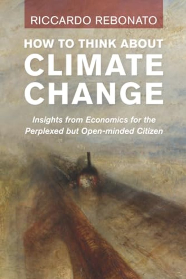 How To Think About Climate Change