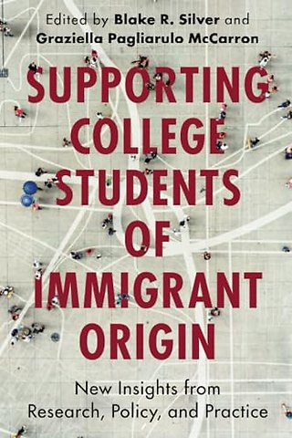 Supporting College Students of Immigrant Origin
