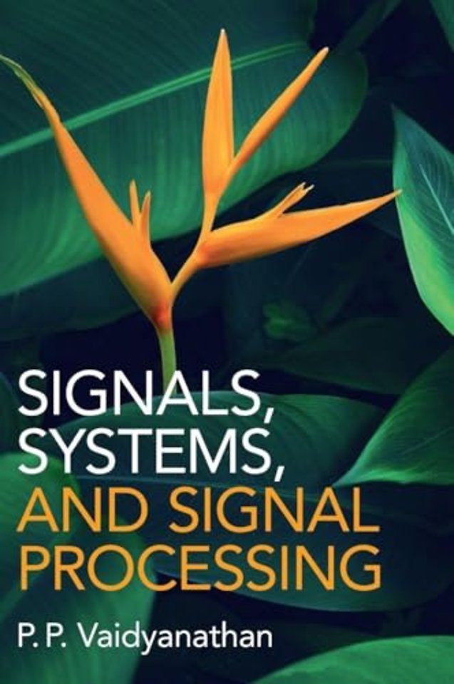 Signals, Systems, and Signal Processing
