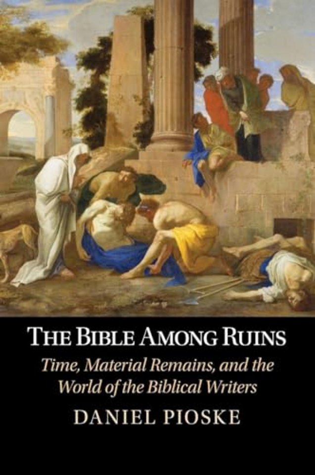 The Bible Among Ruins