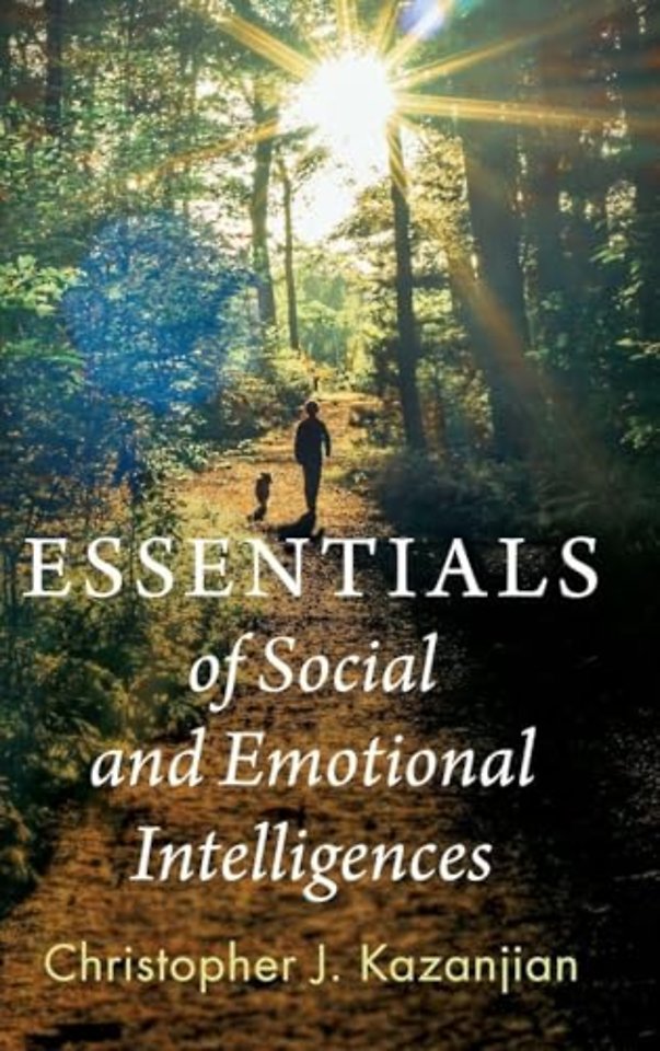 Essentials of Social and Emotional Intelligences