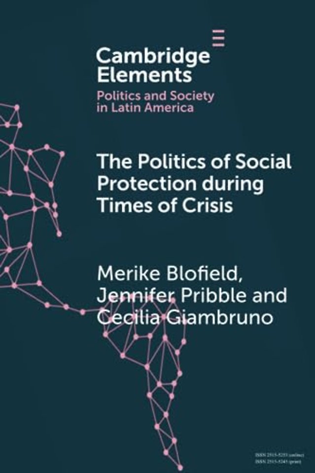 The Politics of Social Protection During Times of Crisis