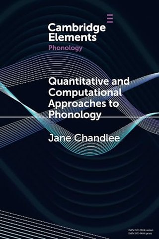 Quantitative and Computational Approaches to Phonology