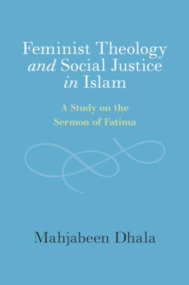 Feminist Theology and Social Justice in Islam