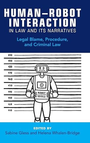 Human–Robot Interaction in Law and Its Narratives