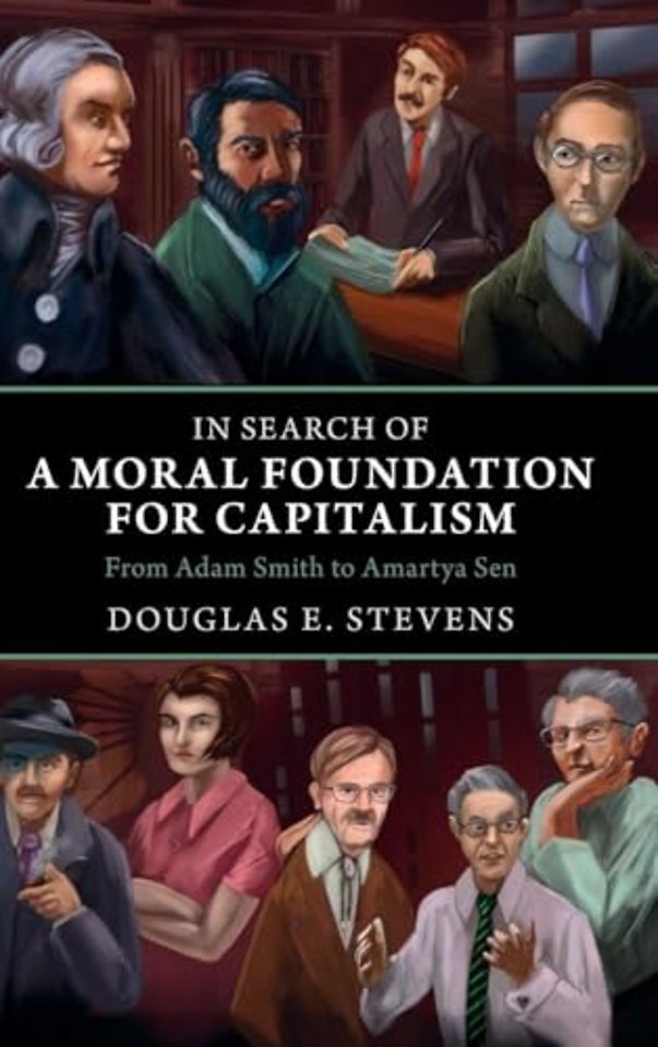 In Search of a Moral Foundation for Capitalism