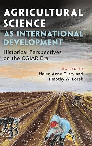 Agricultural Science as International Development