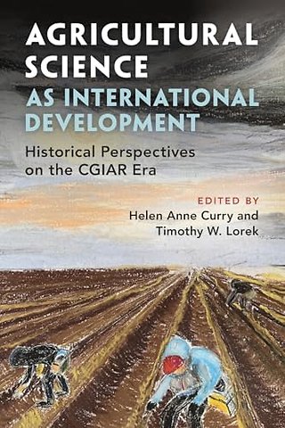 Agricultural Science as International Development