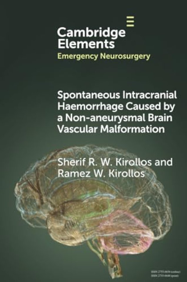 Spontaneous Intracranial Haemorrhage Caused by a Non-aneurysmal Brain Vascular Malformation