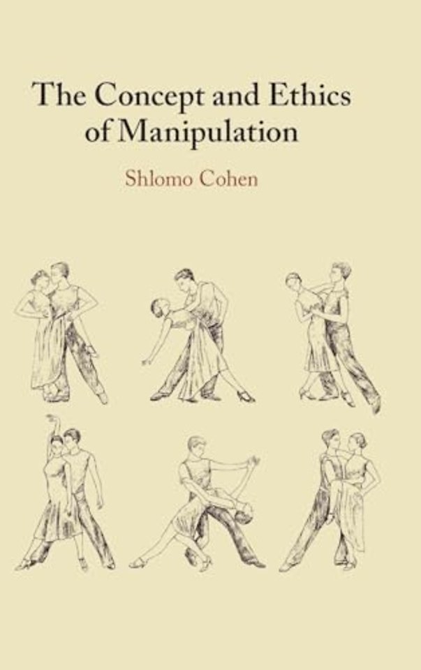 The Concept and Ethics of Manipulation