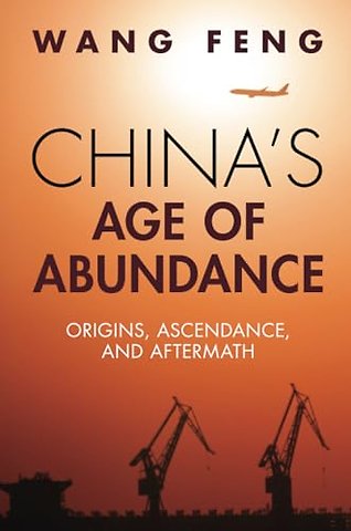China's Age of Abundance
