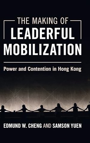 The Making of Leaderful Mobilization