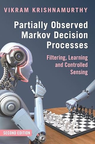 Partially Observed Markov Decision Processes