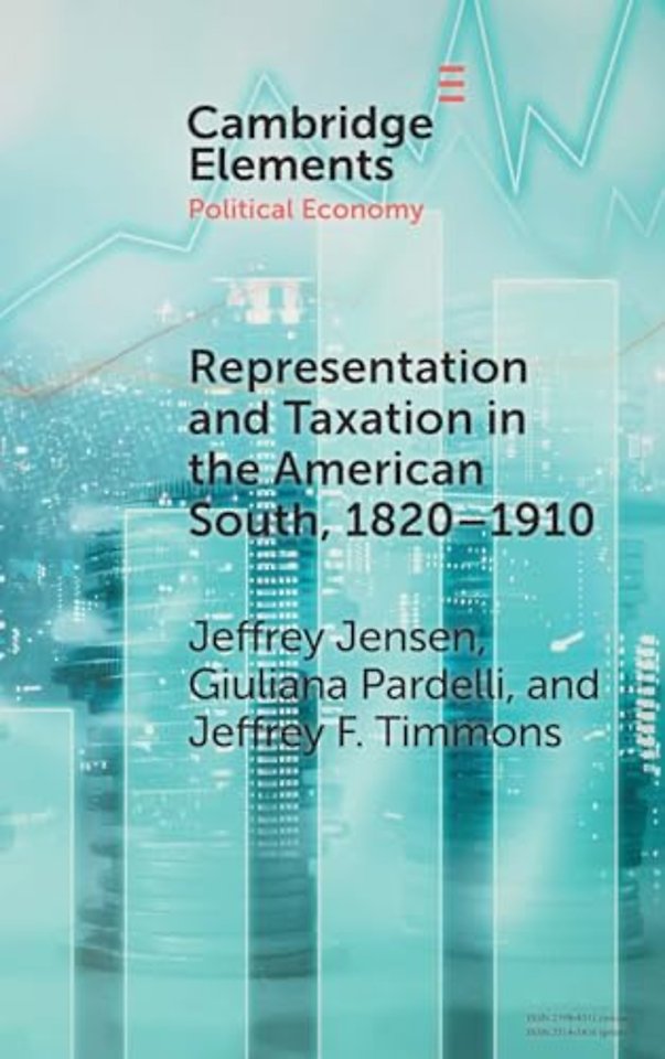 Representation and Taxation in the American South, 1820–1910