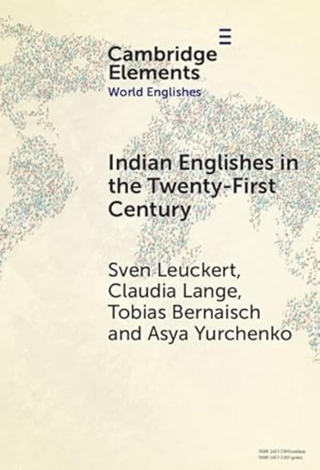 Indian Englishes in the Twenty-First Century