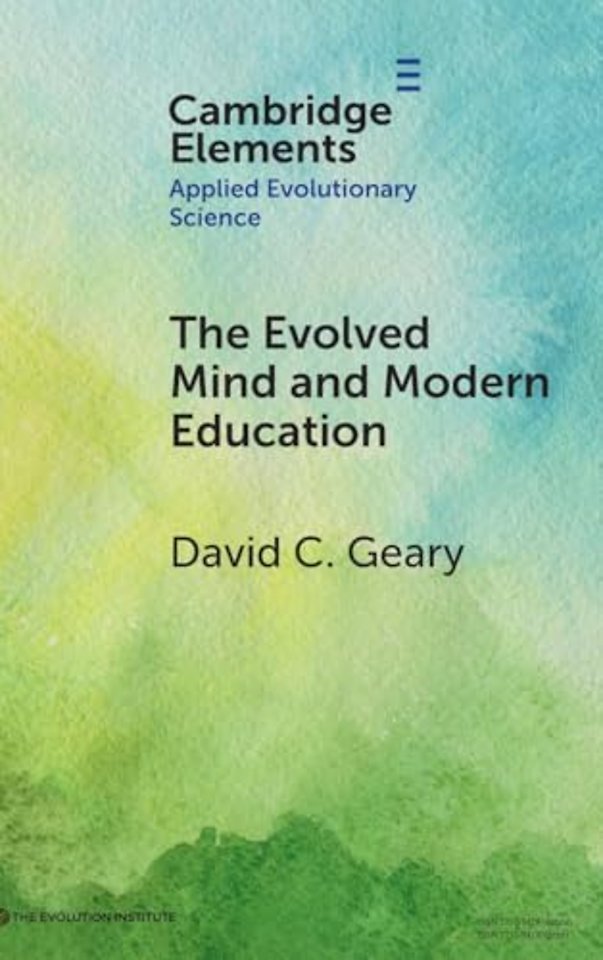 The Evolved Mind and Modern Education