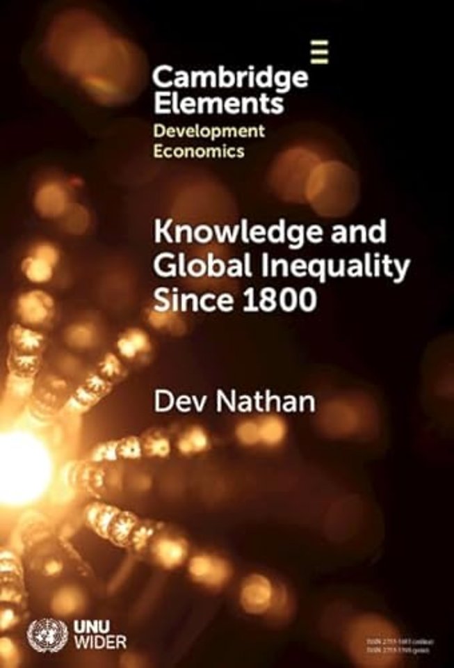 Knowledge and Global Inequality Since 1800