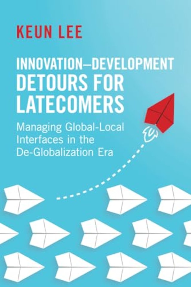 Innovation–Development Detours for Latecomers
