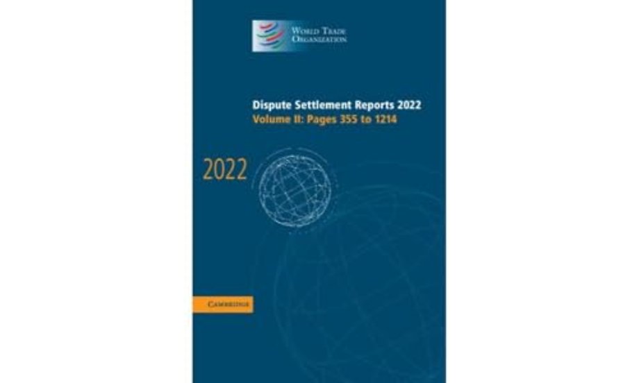 Dispute Settlement Reports 2022: Volume 2, Pages 355 to 1214