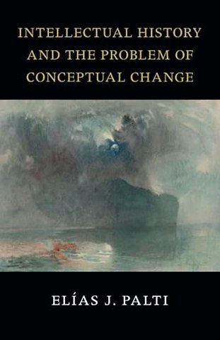 Intellectual History and the Problem of Conceptual Change
