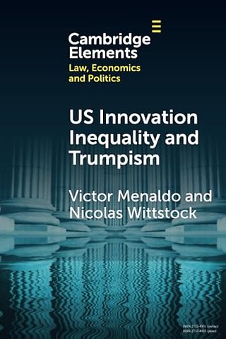 U.S. Innovation Inequality and Trumpism