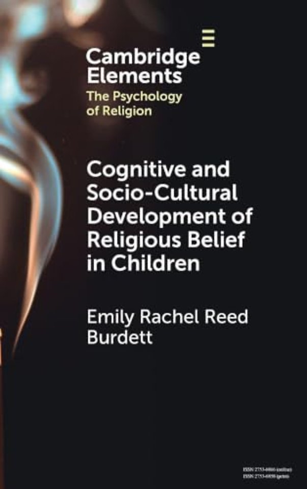 Cognitive and Socio-Cultural Development of Religious Belief in Children