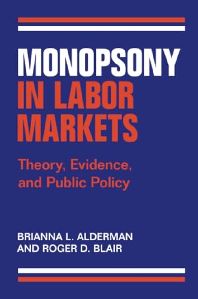 Monopsony in Labor Markets