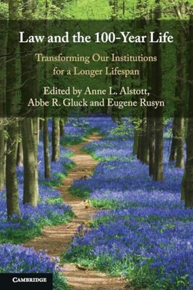 Law and the 100-Year Life