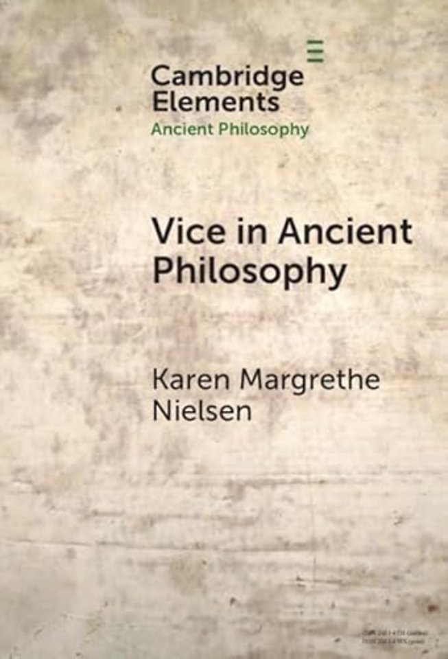 Vice in Ancient Philosophy