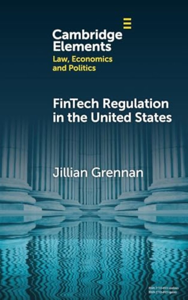 FinTech Regulation in the United States