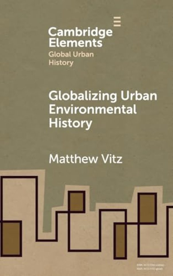 Globalizing Urban Environmental History