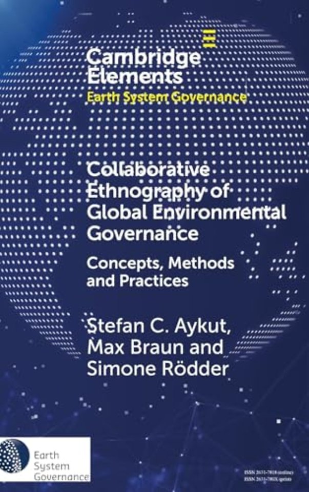 Collaborative Ethnography of Global Environmental Governance