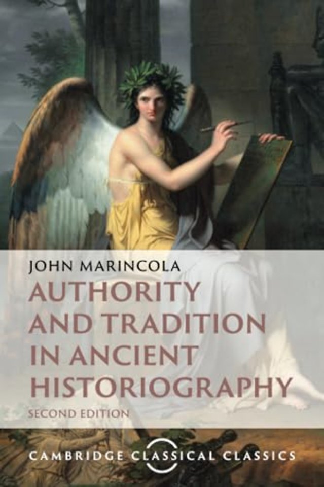 Authority and Tradition in Ancient Historiography
