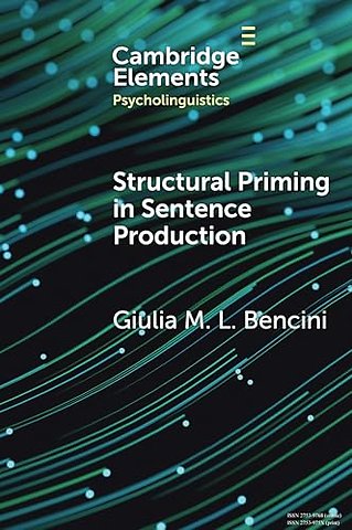 Structural Priming in Sentence Production