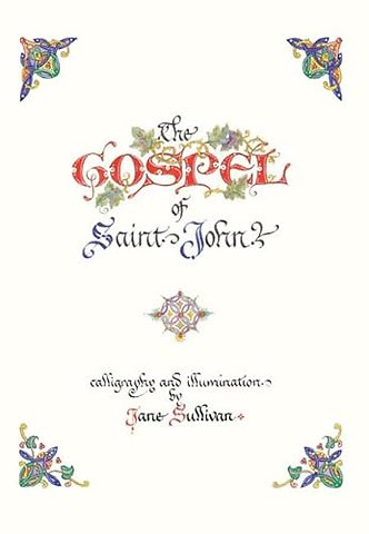 The Illuminated Gospel of John