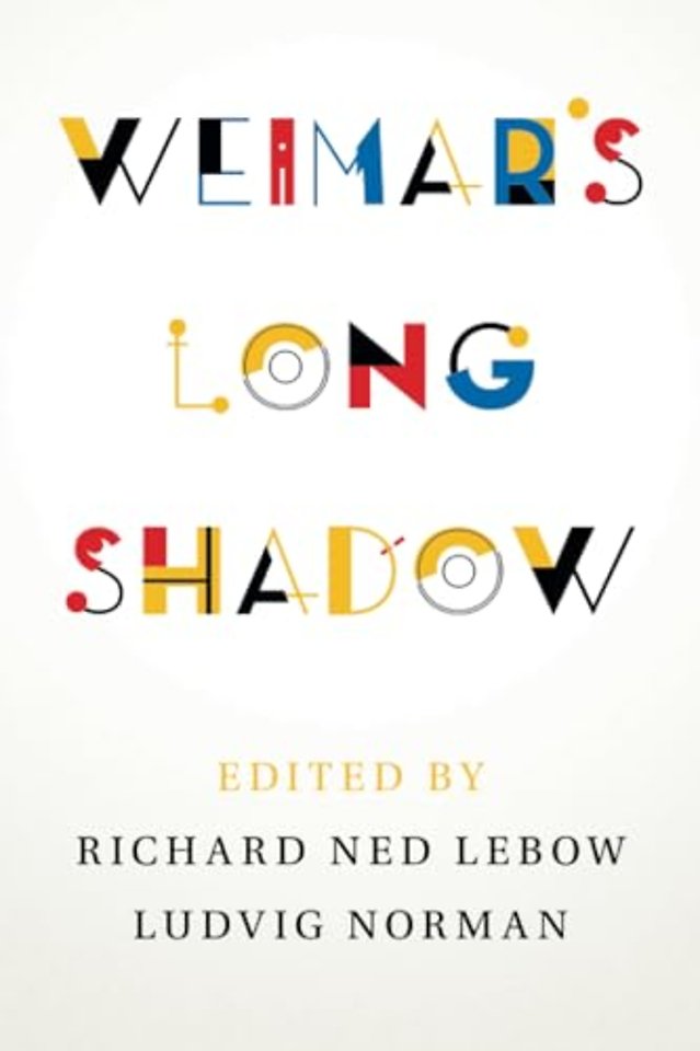 Weimar's Long Shadow