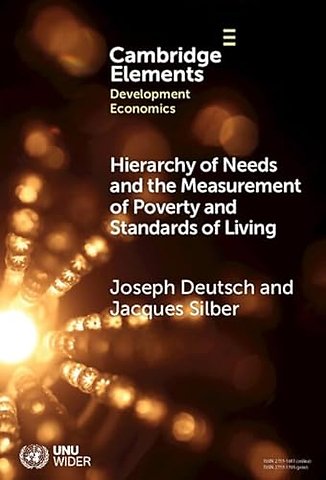 Hierarchy of Needs and the Measurement of Poverty and Standards of Living