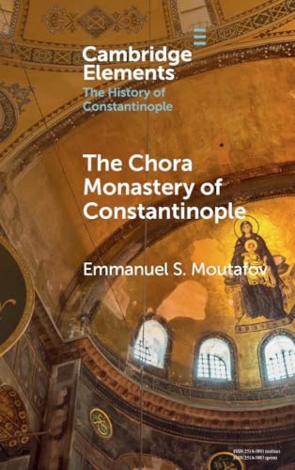 The Chora Monastery of Constantinople