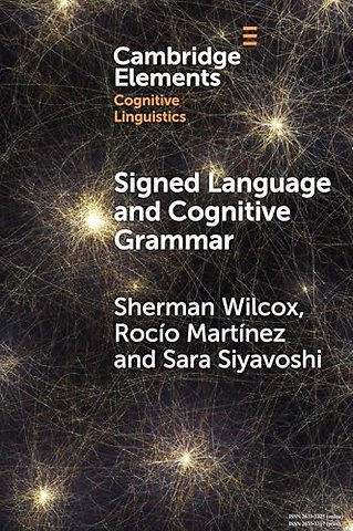 Signed Language and Cognitive Grammar