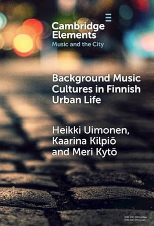 Background Music Cultures in Finnish Urban Life