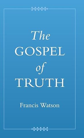 The Gospel of Truth
