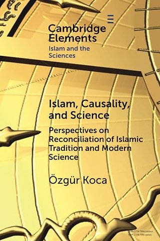 Islam, Causality, and Science