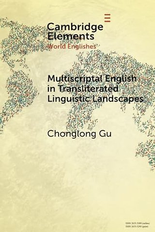 Multiscriptal English in Transliterated Linguistic Landscapes