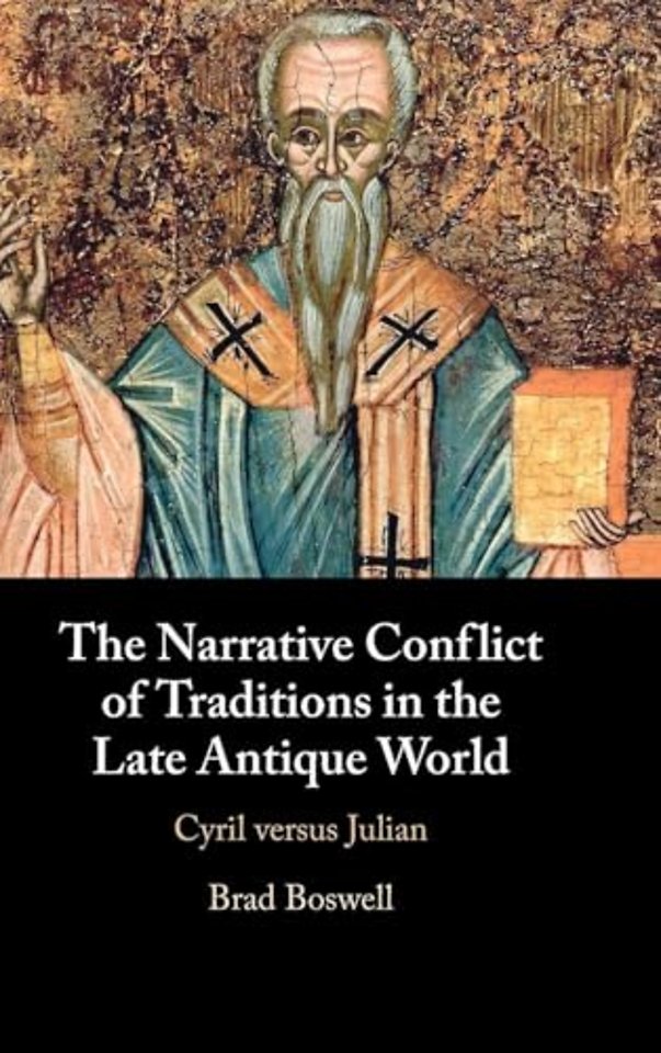 The Narrative Conflict of Traditions in the Late Antique World