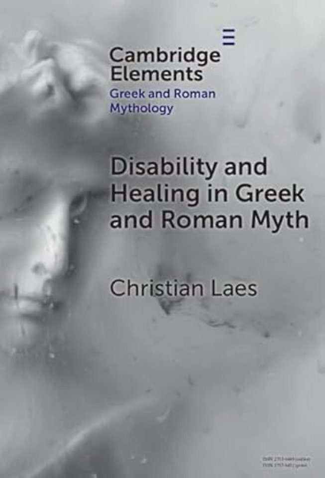 Disability and Healing in Greek and Roman Myth
