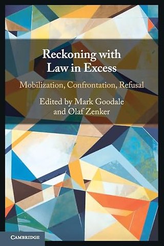 Reckoning with Law in Excess