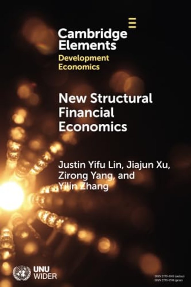 New Structural Financial Economics