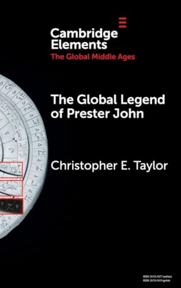 The Global Legend of Prester John