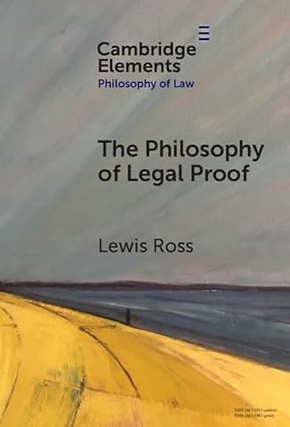 The Philosophy of Legal Proof